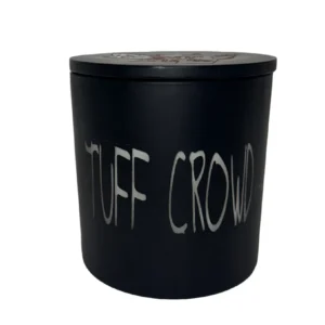 Tuff Crowd Candle 150oz